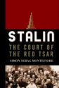 Stalin : The Court of the Red Tsar